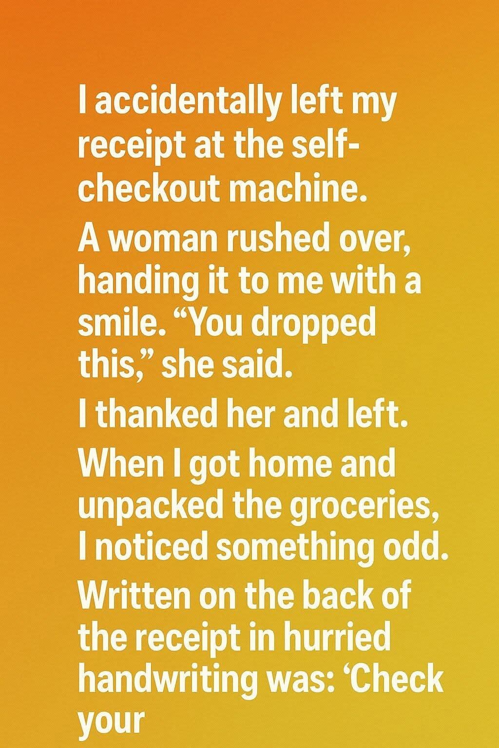 A Strangers Note on My Grocery Receipt Changed My Day, and Maybe My Faith in People